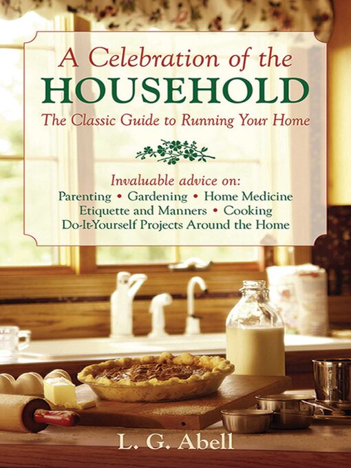 Cover image for A Celebration of the Household: the Classic Guide to Running Your Home